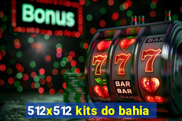 512x512 kits do bahia